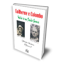 Livro: Guilherme e Colombo - História de uma família Genovesa Livro: Guilherme e Colombo - História de uma família Genovesa